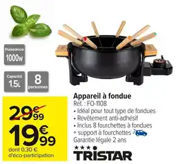 Carrefour TRISTAR Appareil à fondue offre