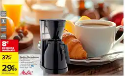 Carrefour MELITTA Cafetière filtre isotherme offre
