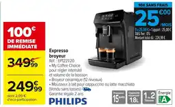 Carrefour PHILIPS Expresso broyeur offre