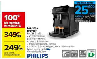 Carrefour PHILIPS Expresso broyeur offre