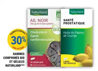Gammes comprimés bio et gélules naturland