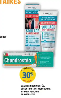 E.Leclerc Parapharmacie Gammes chondrostéo décontractant musculaire hydrop foucaud granions offre