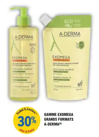 E.Leclerc Parapharmacie Gamme exomega grands formats a-derma offre