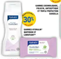 E.Leclerc Parapharmacie Gammes hydralin quotidien et lubrifiant offre
