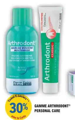 E.Leclerc Parapharmacie Gamme arthrodont personal care offre