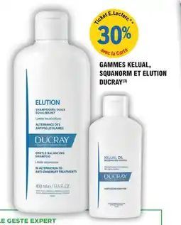 E.Leclerc Parapharmacie Gammes kelual squanorm et elution ducray offre