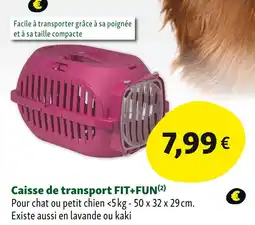 Maxi Zoo FIT+FUN Caisse de transport offre