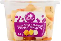 Carrefour CARREFOUR CLASSIC' SUR TOUS LES DÉS DE FROMAGE 150 G offre