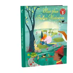 Carrefour Mes Plus Belles Histoires offre