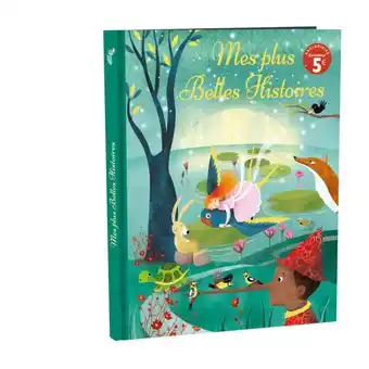 Carrefour Mes Plus Belles Histoires offre