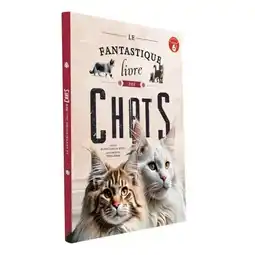 Carrefour Le livre fantastique des chats offre