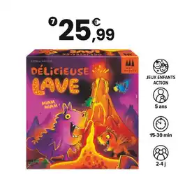 JouéClub Délicieuse Lave offre