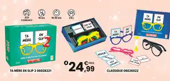 JouéClub TA MÈRE EN SLIP 2 offre