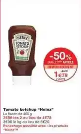 Monoprix Heinz - tomato ketchup offre