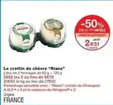 Monoprix Rians - le crottin de chèvre offre