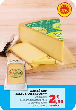 Maximarché Comté aop sélection badoz offre
