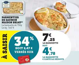 Maximarché Parmentier de saumon maison briau offre