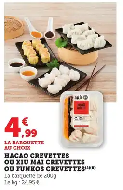 Maximarché Hacaos crevettes ou xiu mai crevettes ou funkos crevettes offre