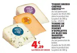 Maximarché Tomme brebis chèvre onetik offre