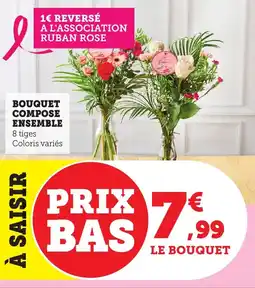 Maximarché Bouquet compose ensemble offre