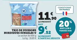 Maximarché Trio de poissons nordiques surgeles u offre