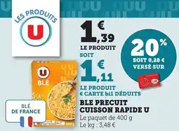 Maximarché Ble precuit cuisson rapide u offre