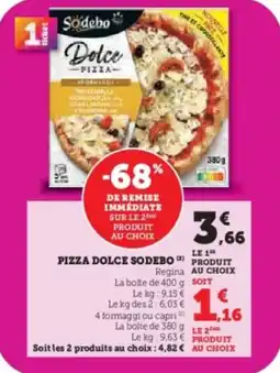 Super U Pizza dolce sodebo offre