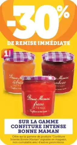 Super U Sur la gamme confiture intense bonne maman offre