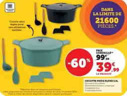 Super U Cocotte poids plume offre