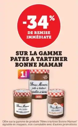 Super U Sur la gamme pates a tartiner bonne maman offre