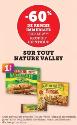 Super U Sur tout nature valley offre