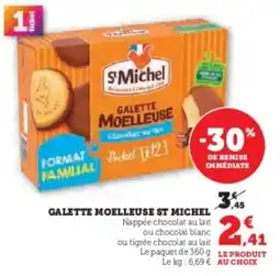 Super U Galette moelleuse st michel offre