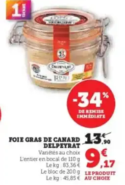 Super U Foie gras de canard delpeyrat offre