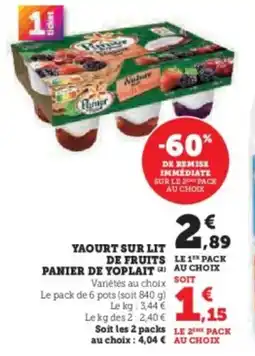 Super U Yaourt sur lit de fruits panier de yoplait offre