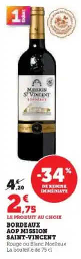 Super U Bordeaux aop mission saint-vincent offre