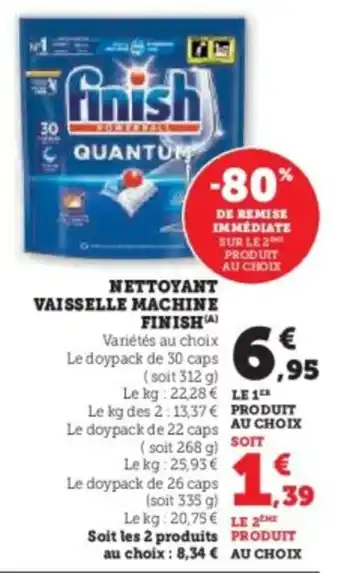 Super U Nettoyant vaisselle machine finish offre