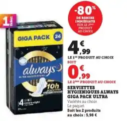Super U Serviettes hygieniques always giga pack ultra offre