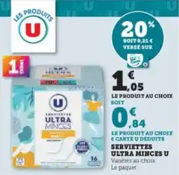 Super U Serviettes ultra minces u offre