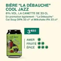Monoprix Jazz - bière la débauche offre