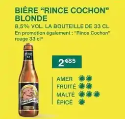 Monoprix Rince cochon - bière blonde offre