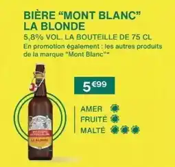 Monoprix Mont blanc - bière offre