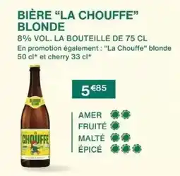 Monoprix La chouffe - bière offre