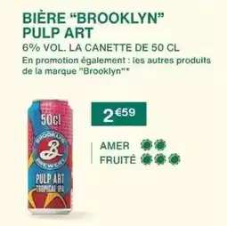 Monoprix Brooklyn - bière pulp art offre