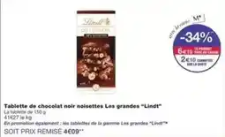 Monoprix Lindt - tablette de chocolat noir noisettes les grandes offre