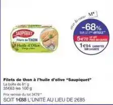Monoprix Saupiquet - filets de thon à l'huile d'olive offre