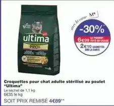 Monoprix Ultima - croquettes pour chat adulte stérilisé au poulet offre