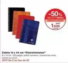 Monoprix Clairefontaine - cahier 9 x 14 cm offre