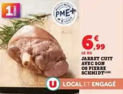 Super U Jarret cuit avec son os pierre schmidt offre