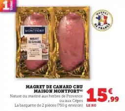 Super U Magret de canard cru maison montfort offre