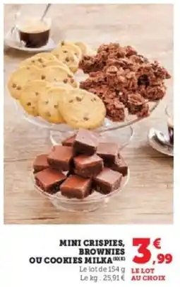 Super U Mini crispies brownies ou cookies milka offre